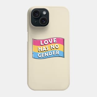 Love Has No Gender Phone Case