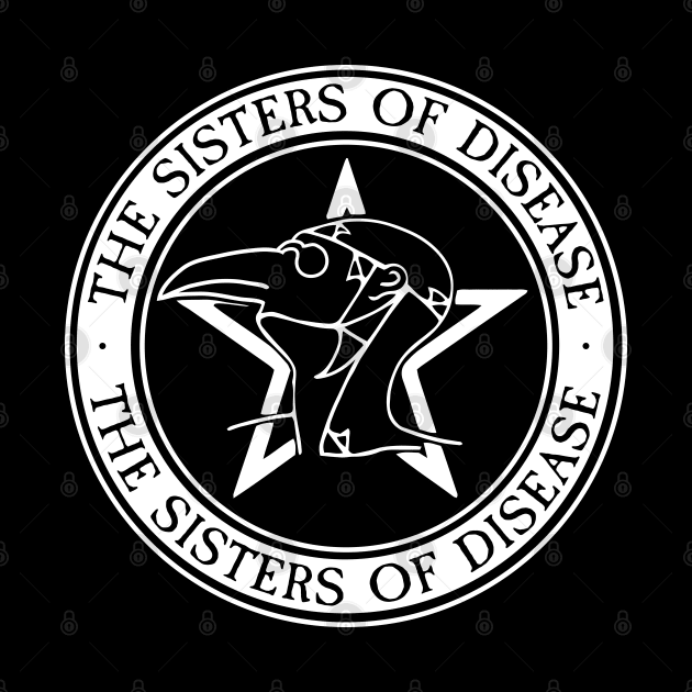 The Sisters of Disease by Eighties