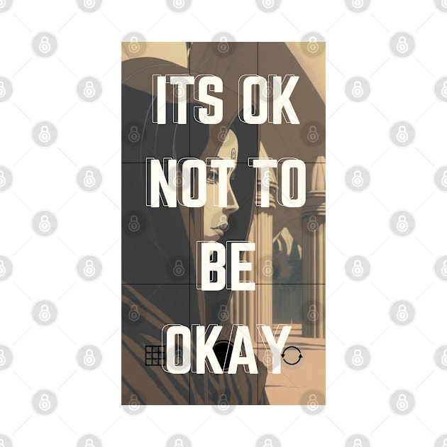 Its OK Not To Be Okay by Alihassan-Art