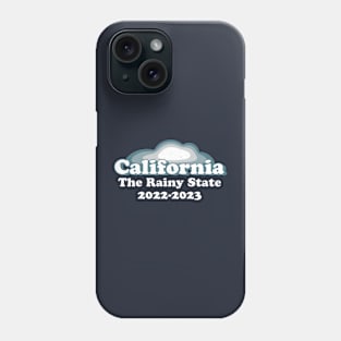 California Rainy State Vintage 2022 - 2023 Atmospheric Storm Rain Snow Floods Phone Case