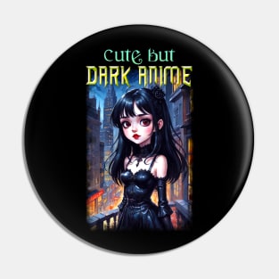 Cute but Dark Anime 04 Pin