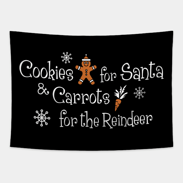 Cookies For Santa & Carrots For The Reindeer Xmas Holiday Party Funny Christmas Santa Claus Christmas Costume Tapestry by NickDezArts