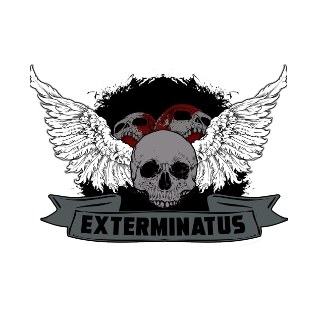 EXTERMINATUS by theanomalius_merch