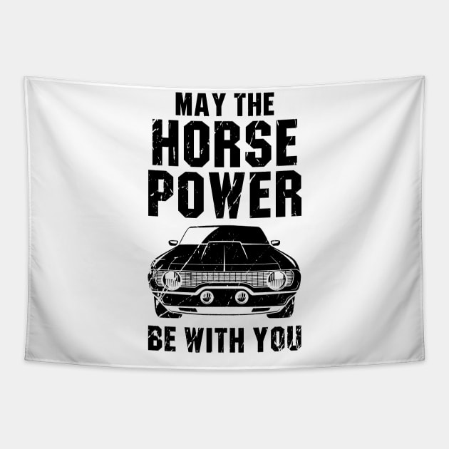 May the horse power be with you Tapestry by outdoorlover