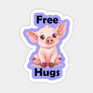 Free Hugs Pig Magnet