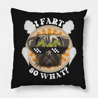 Funny quote pug farting Pillow