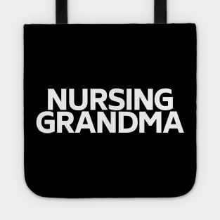 Nursing grandma Tote