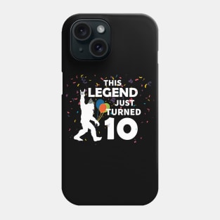 This legend just turned 10 a great birthday gift idea Phone Case