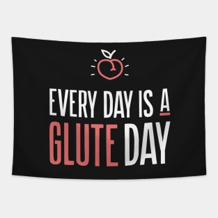 Every Day Is Glute Day - Women's Gym Tapestry