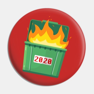 2020 Dumpster Fire Pin