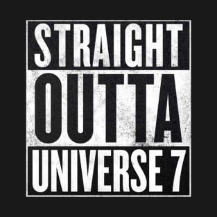 Dragon Ball Super - Straight Outta Universe 7 T-Shirt