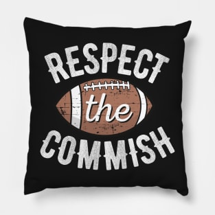 Respect the Commish Fantasy Football Pillow