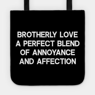 Brotherly Love Tote