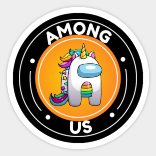 Unicorn Among Us Stickers Teepublic Free download among us png. unicorn among us stickers teepublic