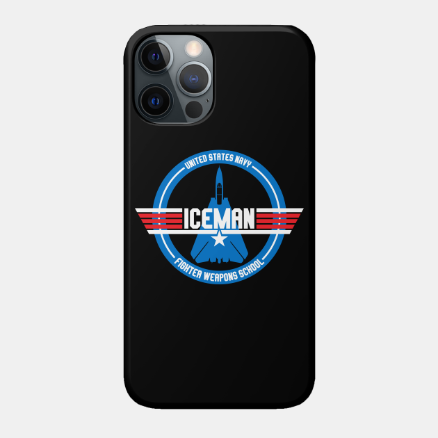 ICEMAN Top Gun Top Gun Phone Case TeePublic