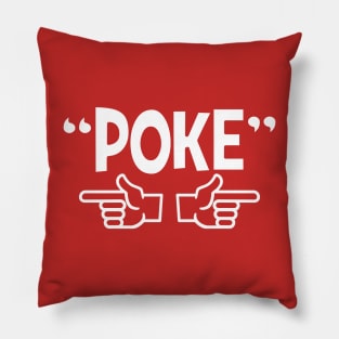 Poke me! Funny meme Pillow