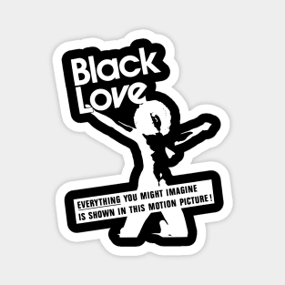 Love Black 1971-1974 Magnet