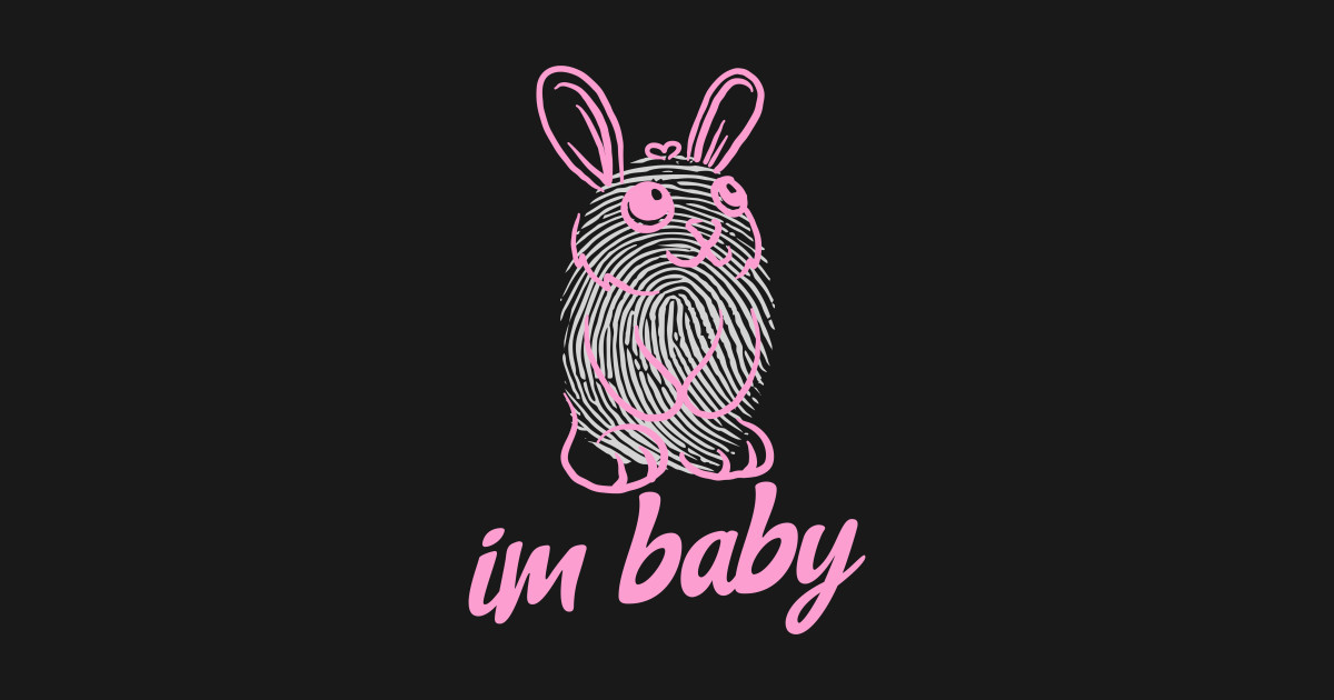 Im Baby Meme Pink Cute Bunny Kawaii - Bunny Rabbit - T-Shirt | TeePublic