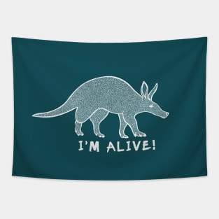 Aardvark - I'm Alive! - meaningful detailed animal design Tapestry