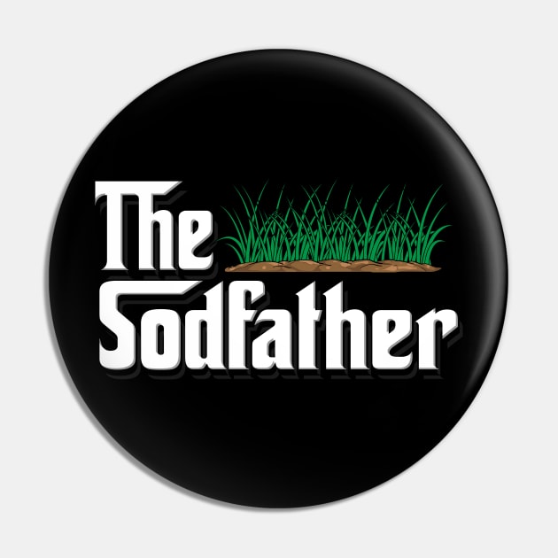 The SodFather Pin by maxdax