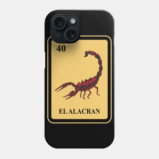 Mexican La Alacran lottery traditional Scorpion Phone Case