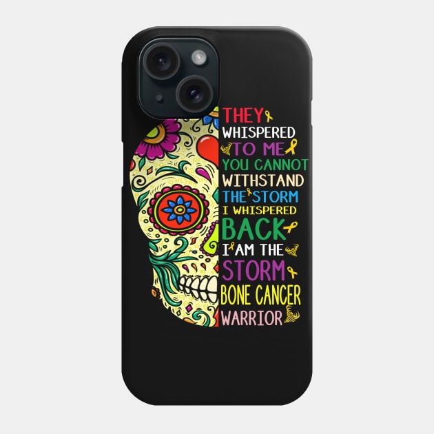 bone cancer skull warrior i am the storm Phone Case by TeesCircle