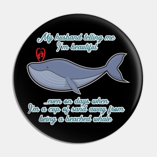 'Beached Whale Pregnant Woman' Funny Pregnant Gift Pin