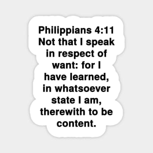 Philippians 4:11 King James Version Bible Verse Typography Magnet