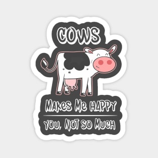 Cow Farming Introvert Saying Magnet