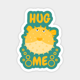 Hug Me Puffer Fish Magnet