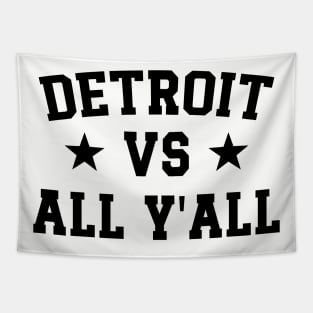 Detroit Vs All Y'All v2 Tapestry