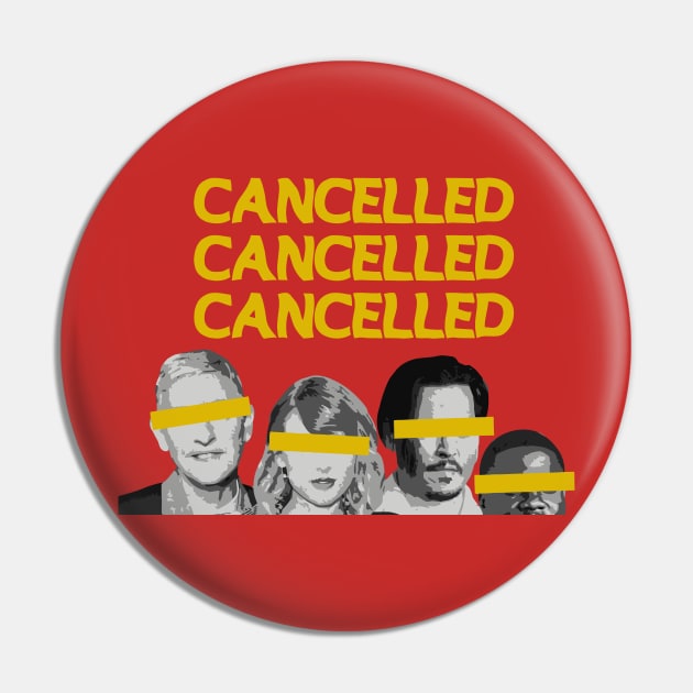 Cancelled Cancel Culture Pin by Vamp Pattern