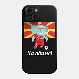 ⚽ N. Macedonia Soccer, Cute Elephant Kicks Ball, Да одиме! Team Phone Case