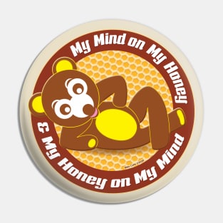 Honey on My Mind Honey Bear Pin