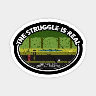 Pitfall - The Struggle Is Real Magnet