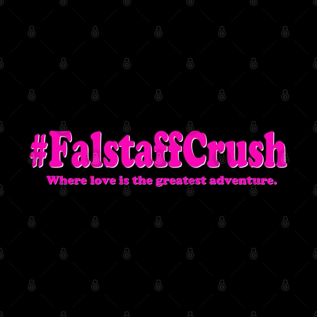Falstaff Crush Slogan by FalstaffBooks