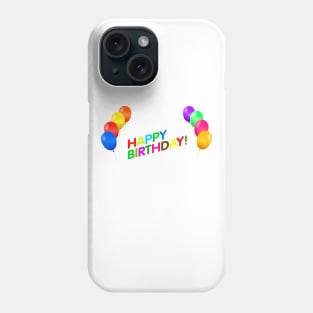 Happy birthday Phone Case