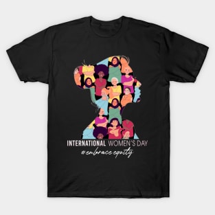 International Day Inspire Inclusion Embrace Equity Women T-shirt