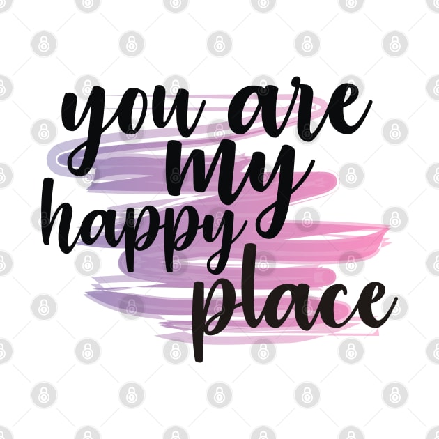 You Are My Happy Place by PAULO GUSTTAVO
