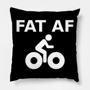 FAT AF Pillow