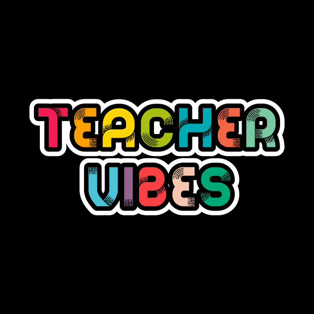 Teacher Vibes by LemonBox