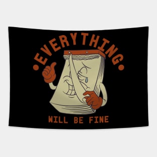 Everything will be fine its a new day Tapestry