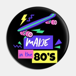 Made in the 80's - 80's Gift Pin