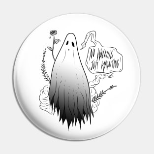 No Walking, Just Haunting Pin