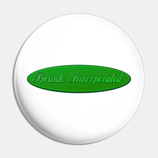 Sprunk Incorporated Pin