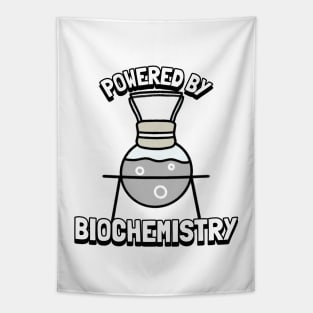 powered by biochemistry Tapestry