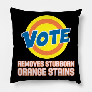 Vote! Removes Stubborn Orange Stains Funny Trump USA America 2020 Pillow