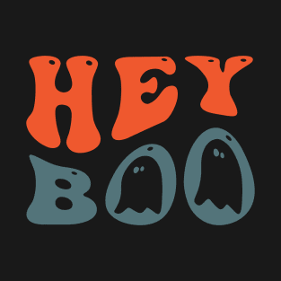 Hey Boo T-Shirt