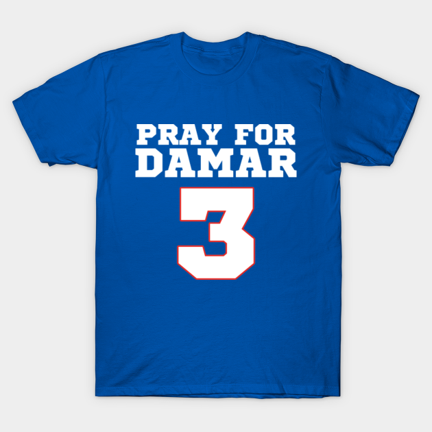 Pray for Damar Romeyelle Hamlin - Pray For Damar - T-Shirt