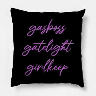 Gasboss Gatelight Girlkeep Pillow